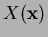 $ X(\mathbf{x})$