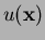 $ u(\mathbf{x})$